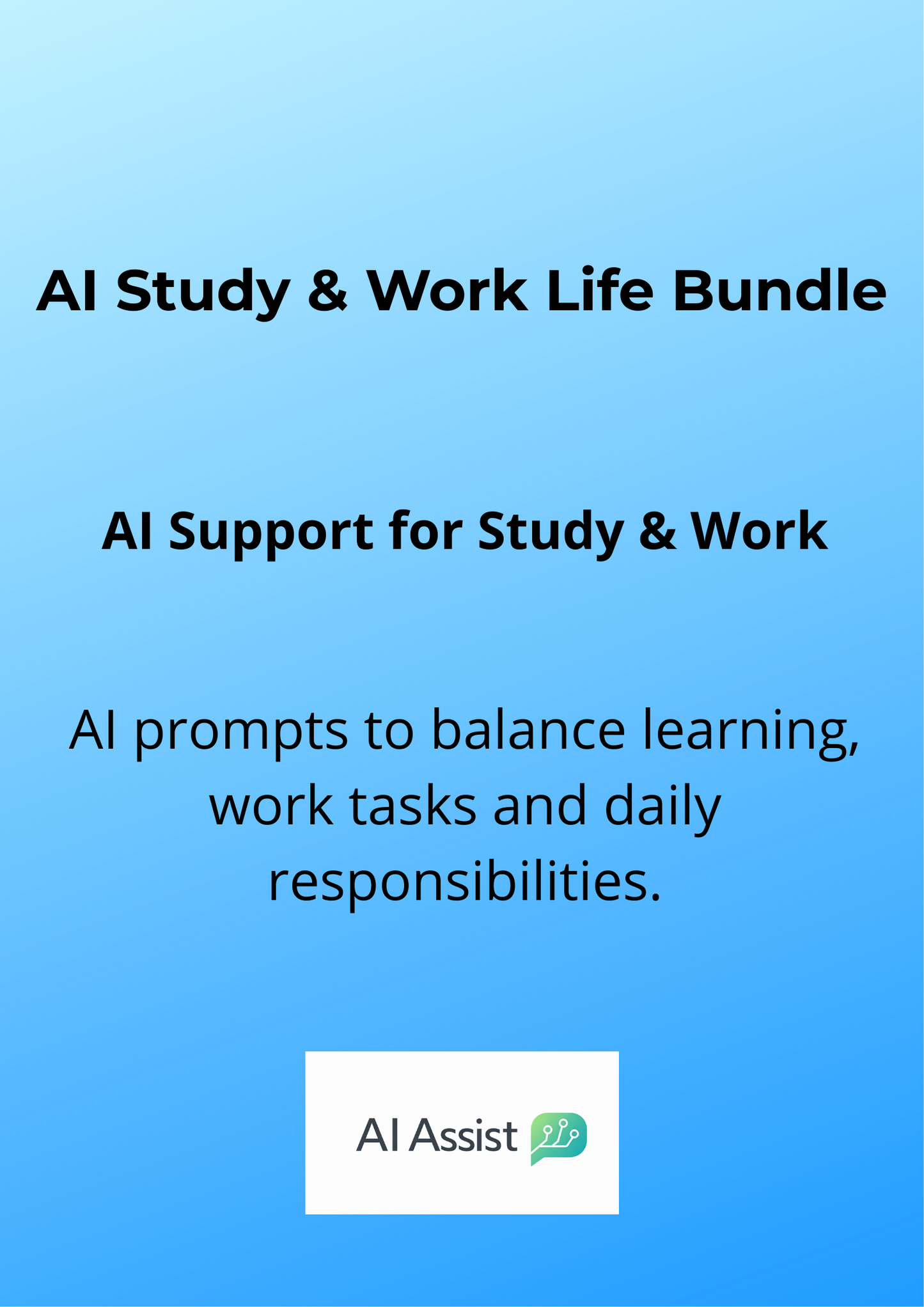 AI Study & Work Life Bundle