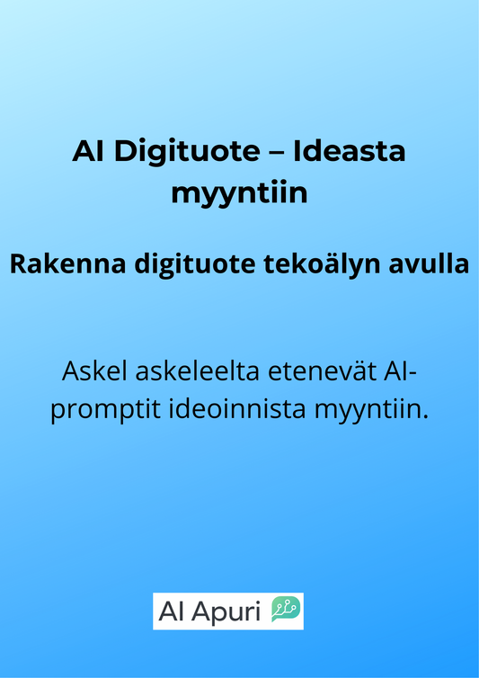 AI Digituote – Ideoinnista myyntiin
