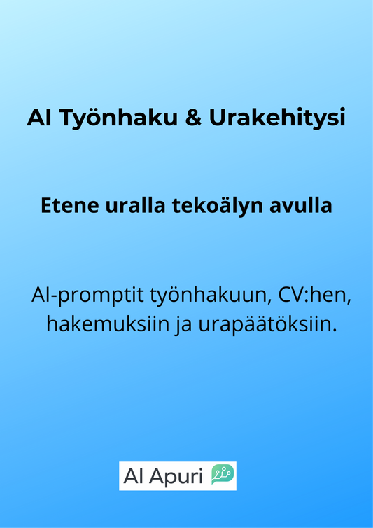 AI Työnhaku & Urakehitys promptipaketti