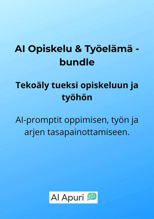 AI Opiskelu & Työelämä -bundle promptipaketti