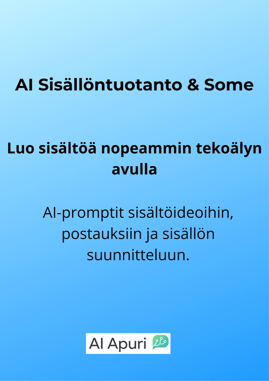 AI Sisällöntuotanto & Some promptipaketti